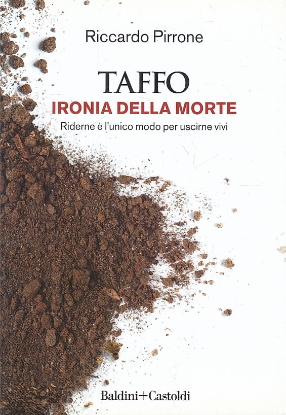 Taffo Ironia della morte - Riccardo Pirrone - Baldini Castoldi - ZFS120