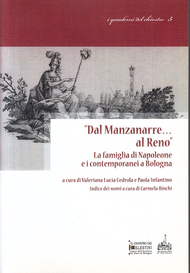 LS- DAL MANZANARRE AL RENO NAPOLEONE -- CHIOSTRO CELESTINI --- 2018 - B - ZFS230