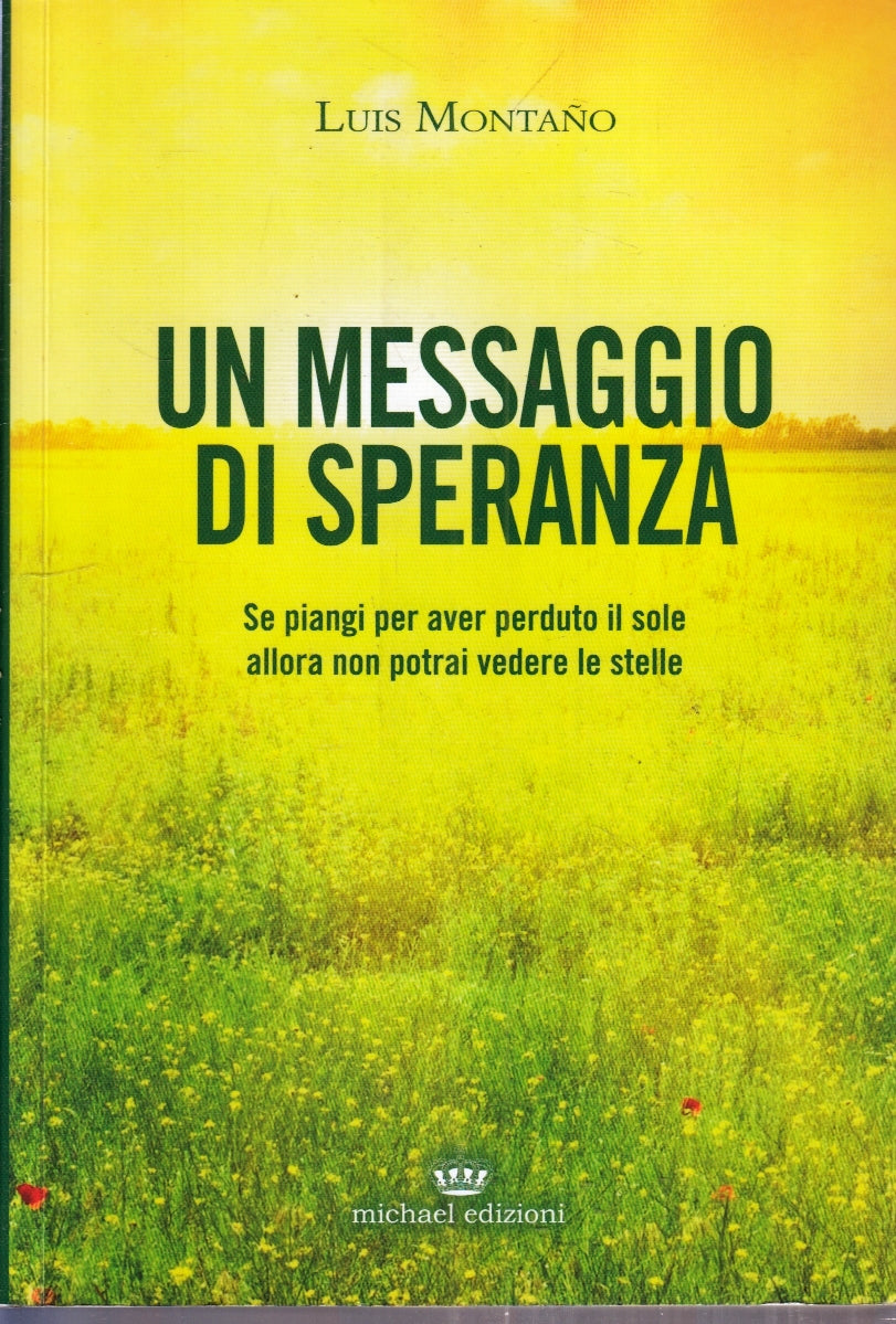 LZ- UN MESSAGGIO DI SPERANZA - LUIS MONTANO - MICHAEL --- 2013 - B - ZFS8