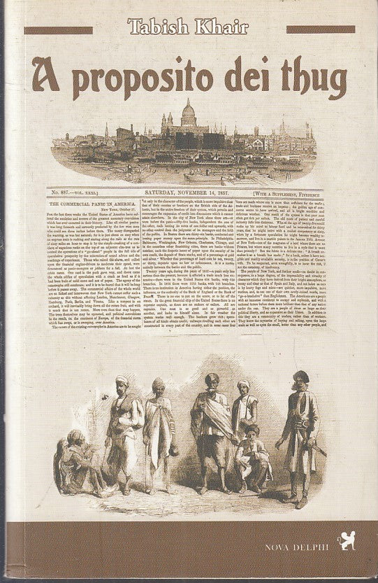 LN- A PROPOSITO DEI THUG - TABISH KHAIR - NOVA DELPHI --- 2012- B- YFS396