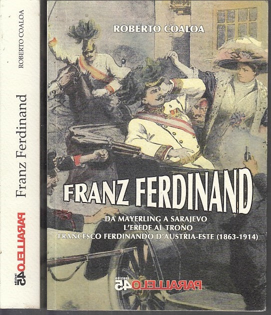LS- FRANZ FERDINAND MAYERLING - ROBERTO COALOA - PARALLELO 45--- 2014- B- MLT3