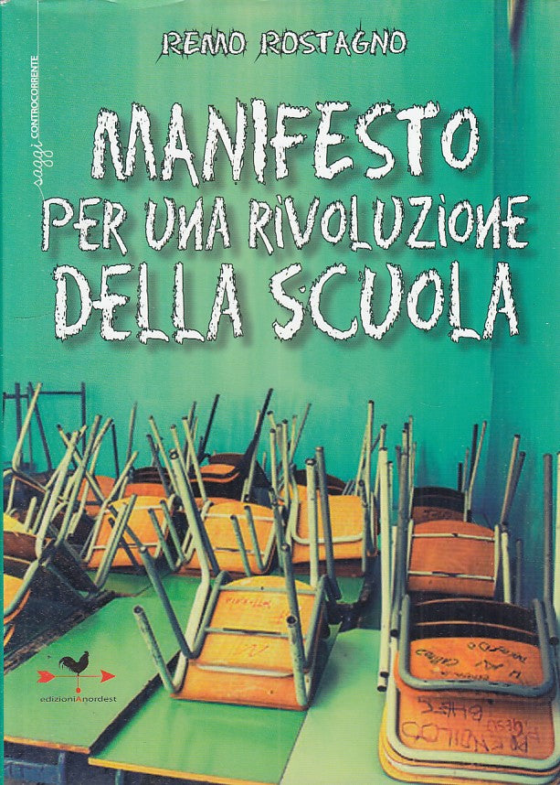 LS- MANIFESTO RIVOLUZIONE SCUOLA - ROSTAGNO - ANORDEST --- 2014 - CS - YFS590