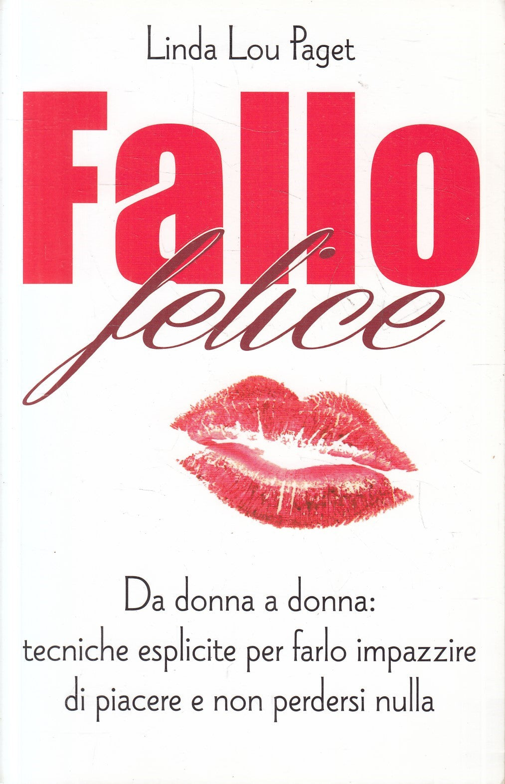 LN2- FALLO FELICE - LINDA LOU PAGET - BIGLIA BLU FUOCO - B - JXS240