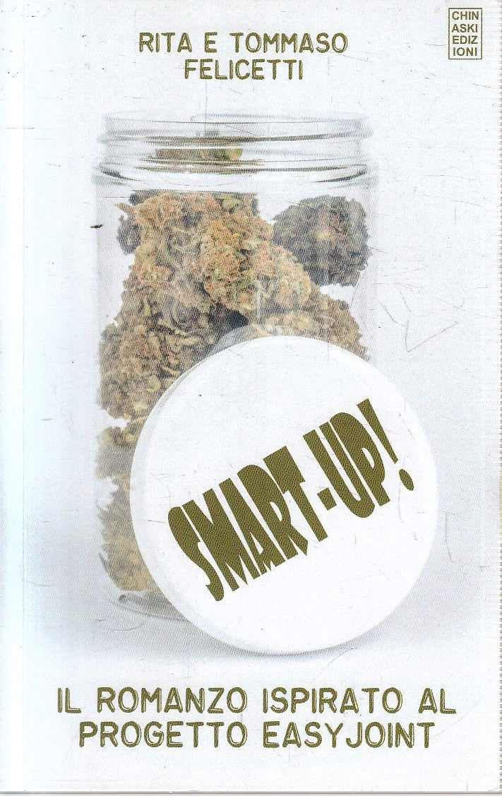 SMART-UP! EASY JOINT - RITA E TOMMASO FELICETTI- CHINASKI--- 2019- B- YFS473