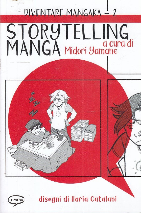 FZ- DIVENTARE MANGAKA 2 STORYTELLING MANGA- YAMANE CATALANI- COMICOUT- 2022- R23
