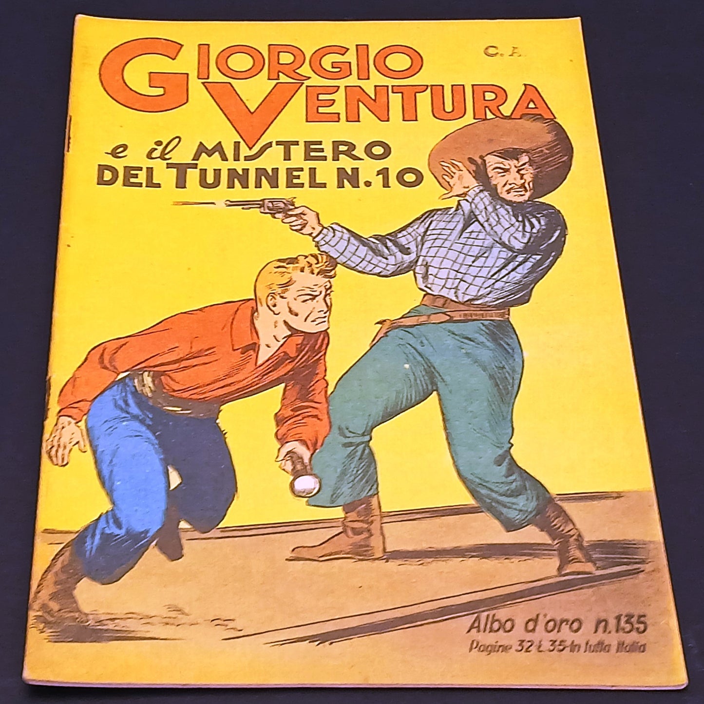 Albo d'oro n.135 Giorgio ventura e il mistero Tunnel n.10 - Mondadori- 1948- H26