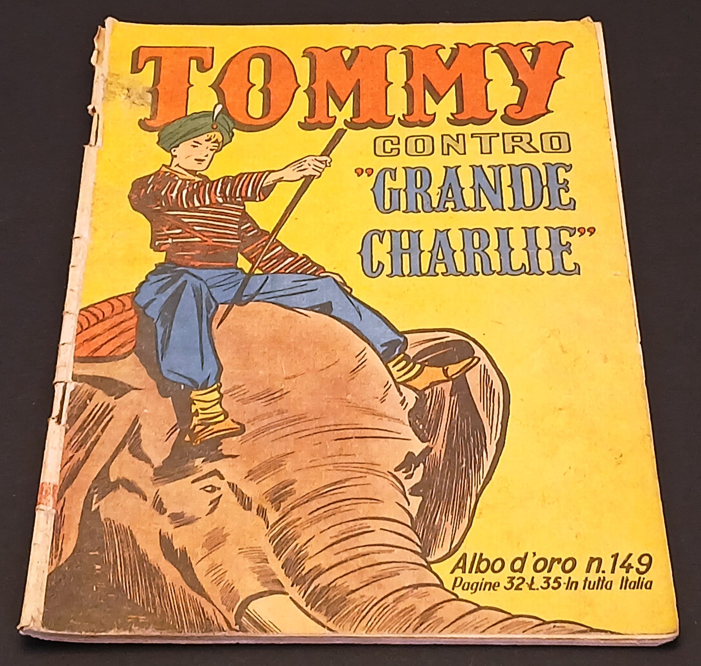 Albo d'oro n.149 Tommy contro Grande Charlie - Mondadori - 1949 - originale- H26