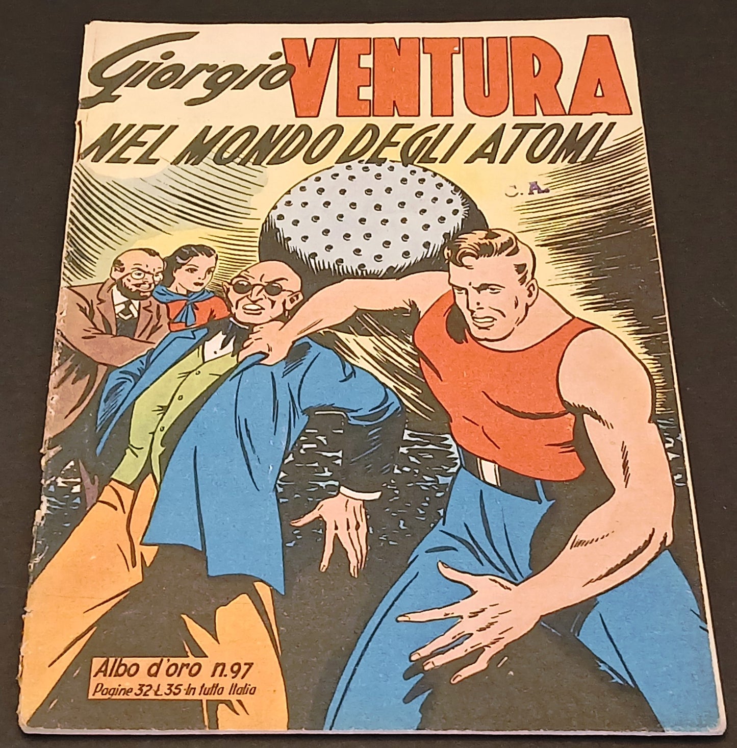 Albo d'oro n.97 Giorgio Ventura Nel mondo degli atomi - Mondadori - 1948 - H26