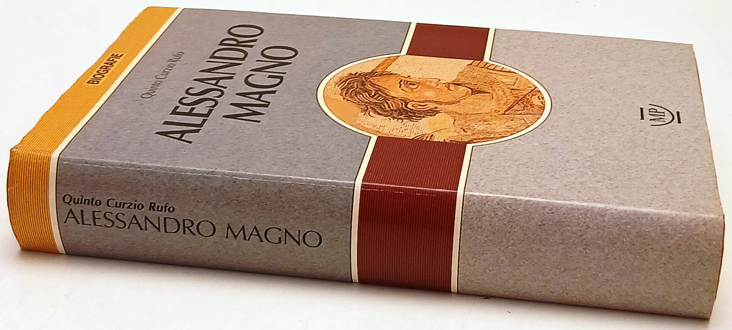 Alessandro Magno - Quinto Curzio Rufo - Messaggerie Pontremolesi- 1a ed.- ZFS211