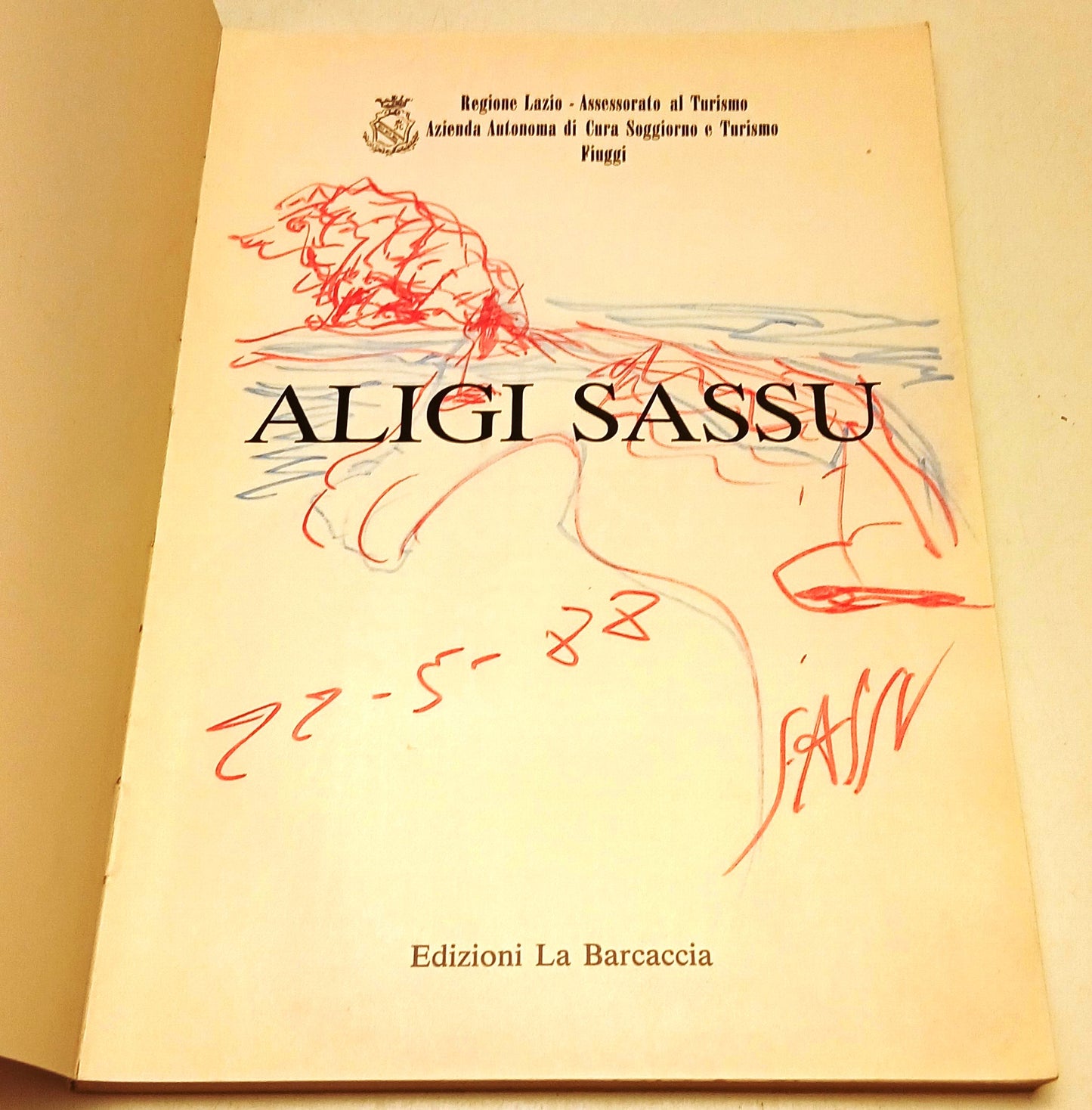Catalogo mostra Aligi Sassu con disegno e autografo - Lazio Fiuggi 1987 - XFS141
