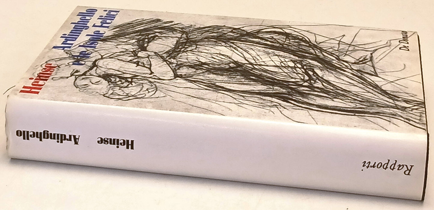 Ardinghello e le Isole Felici - Wilhelm Heinse - De Donato - 1a ed. - ZFS168