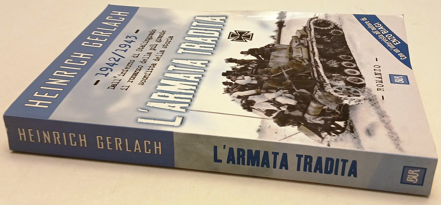 L'armata tradita 1942-1943 - Heinrich Gerlach- Rizzoli Bur Saggi- 1a ed.- ZFS131
