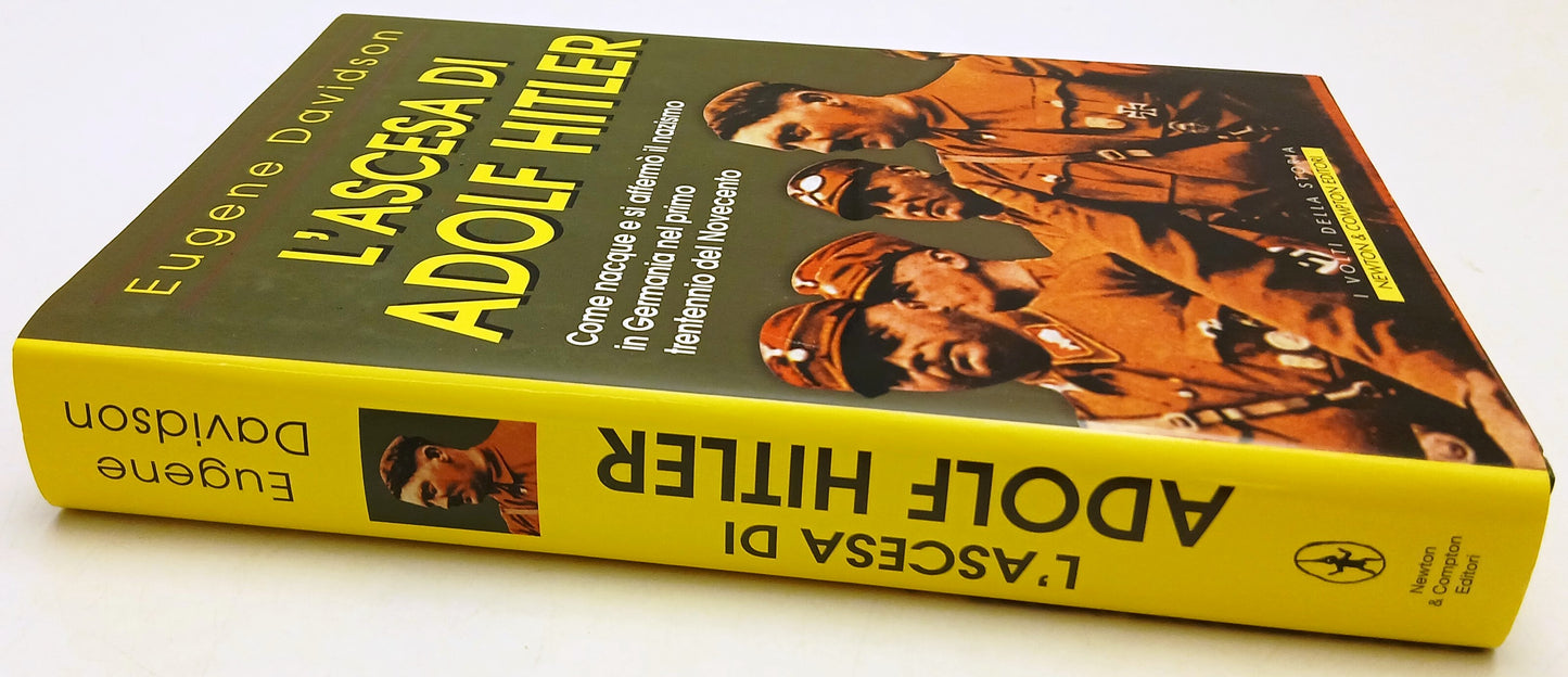 L'ascesa di Adolf Hitler - Eugene Davidson - Newton Volti storia- 1a ed.- ZFS164