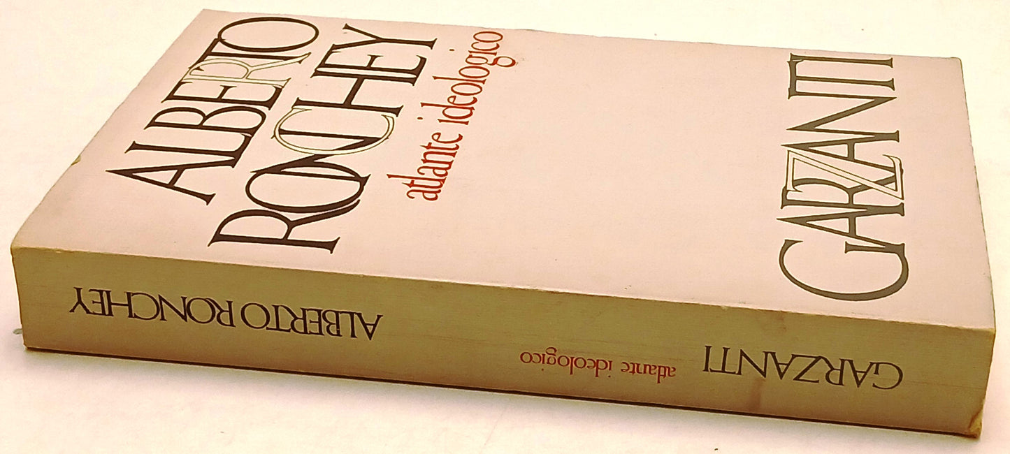 Atlante ideologico - Alberto Ronchey - Garzanti Saggi - 1a ed. - ZFS177