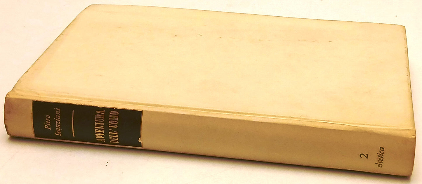 Avventura dell'uomo - Piero Scanziani - Elvetica - 1a ed. - fotografie - ZFS78