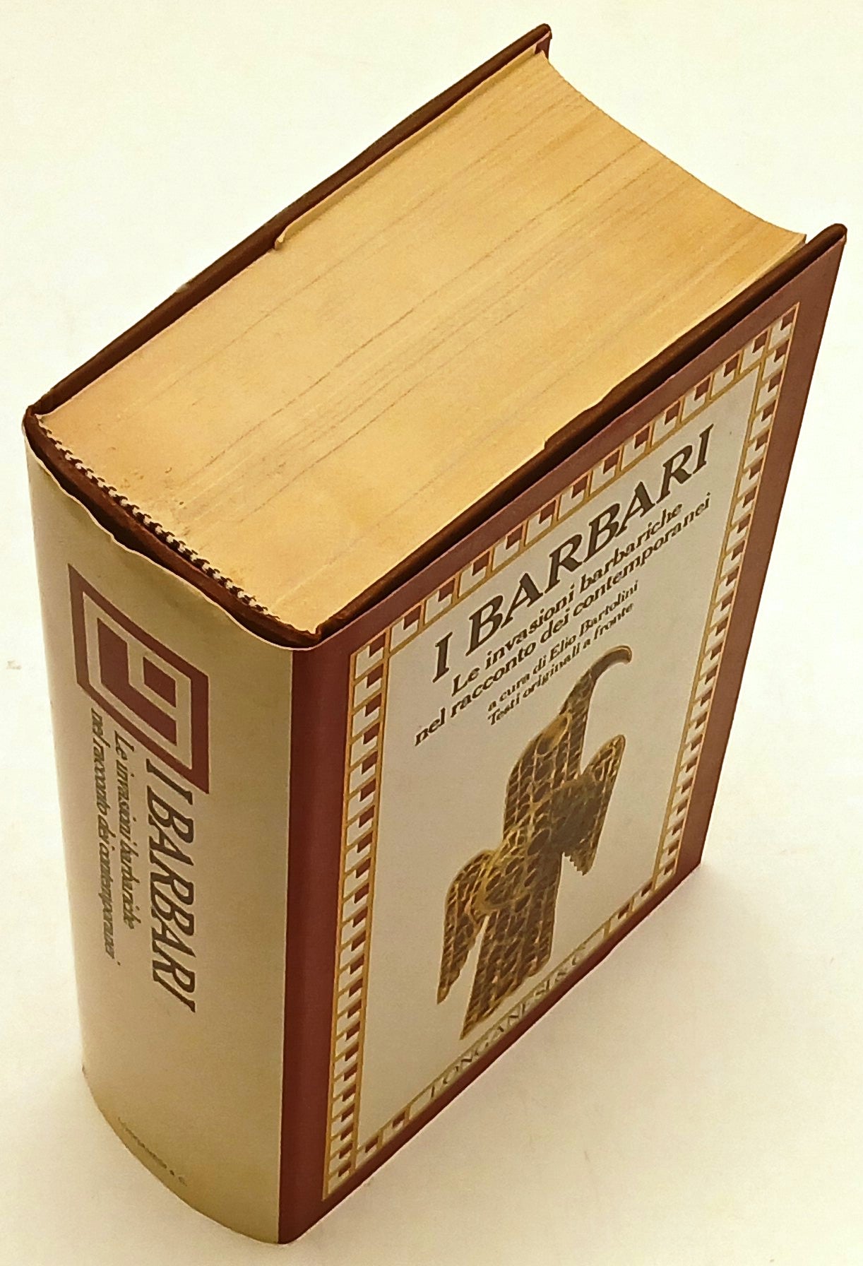 I Barbari Invasioni barbariche - Elio Bartolini - Longanesi I Marmi - ZFS48