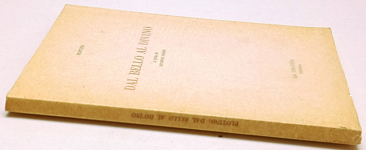 Dal bello al divino - Plotino - La Locusta - 1a ed. - ZFS306