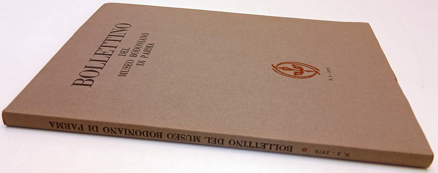 Bollettino del Museo Bodoniano di Parma n.3 1975 - YFS83