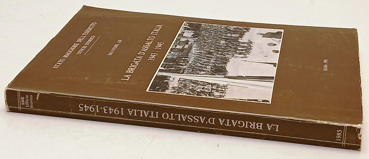 La brigata d'Assalto Italia 1943-1945- Salvatore Loi- Stato Maggiore- 1a- ZFS240