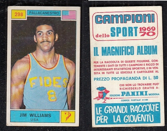BASKET CARD - PANINI - CAMPIONI SPORT 1969/70 - JIM WILLIAMS - 298 - NEAR MINT