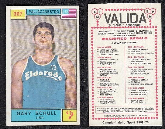 BASKET CARD - PANINI - CAMPIONI SPORT 1969/70 - GARY SCHOOL - 307 - MINT VALIDA