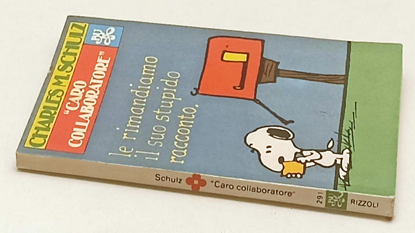FC- CARO COLLABORATORE - CHARLES M. SCHULZ - RIZZOLI BUR - 1a ED. 1979 - B - Q24