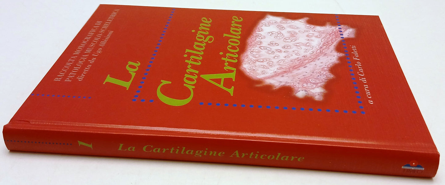 La Cartilagine Articolare - Faletti- Timeo Patologia Muscolo Scheletrica- ZFS124