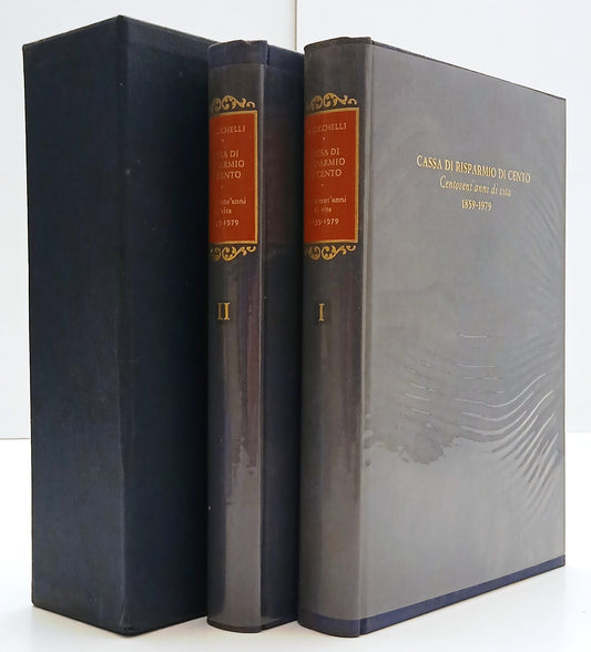Cassa Risparmio Cento Centovent'anni vita 1859-1979 2 volumi - Cecchelli - YFS81