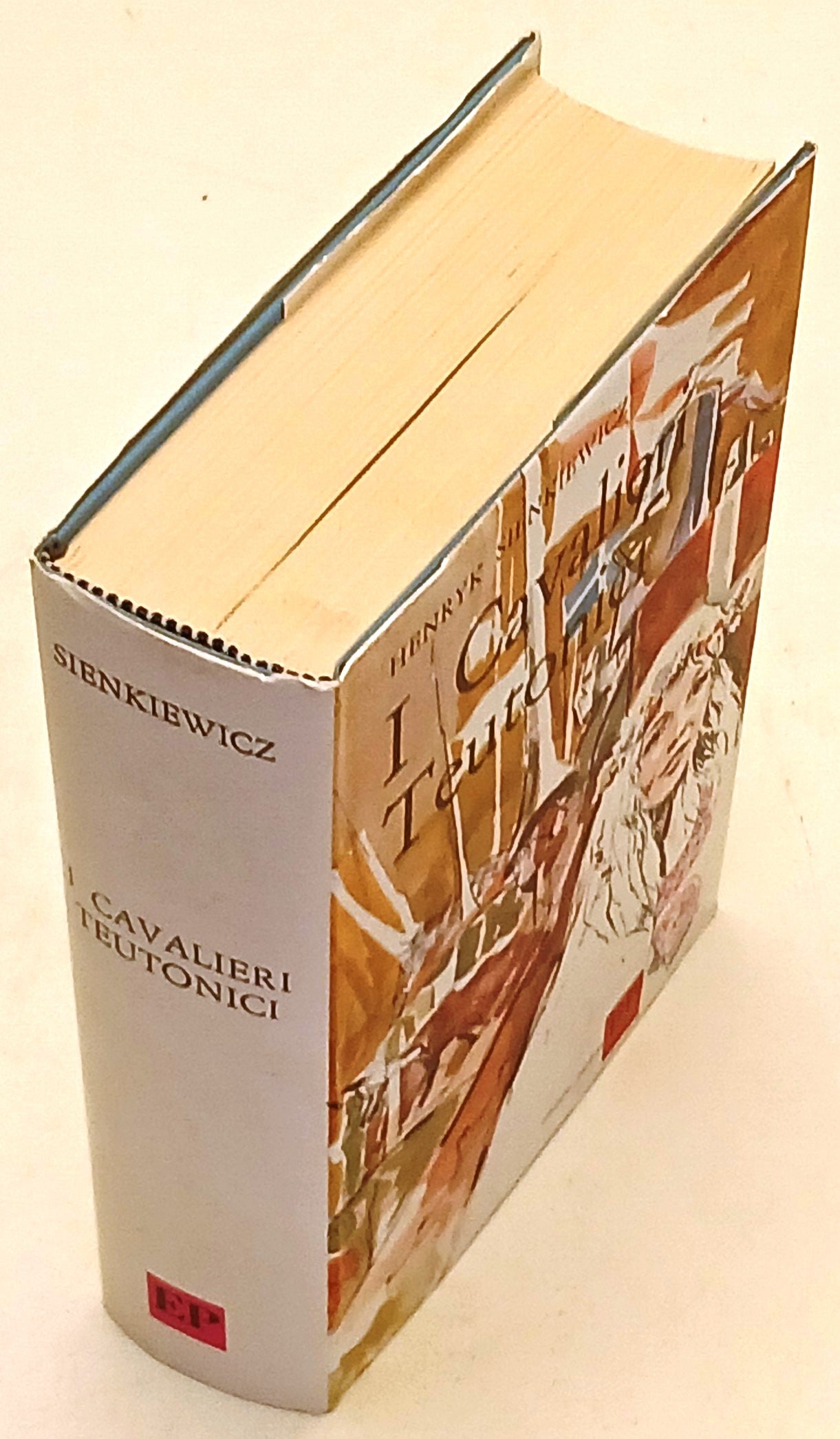 I Cavalieri Teutonici - Henryk Sienkiewicz - Edizioni Paoline - 1a ed. - ZFS256