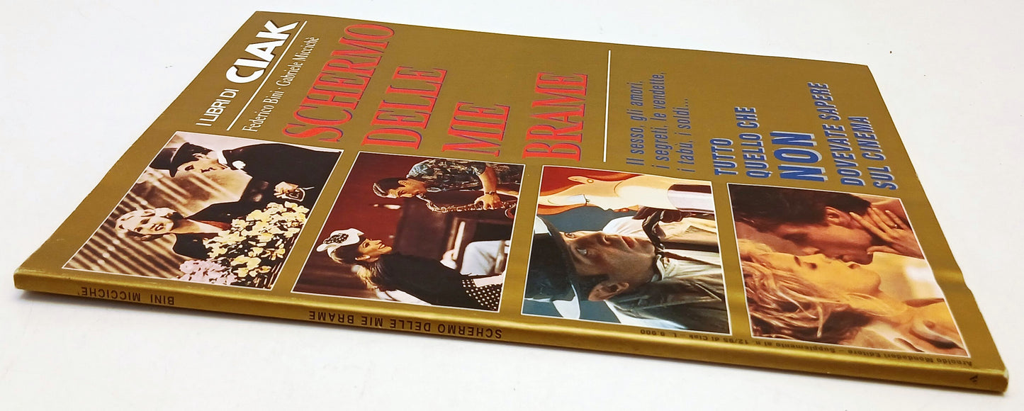 Rivista I libri di Ciak Schermo delle mie brame - Bini Micciche' - RVSa900