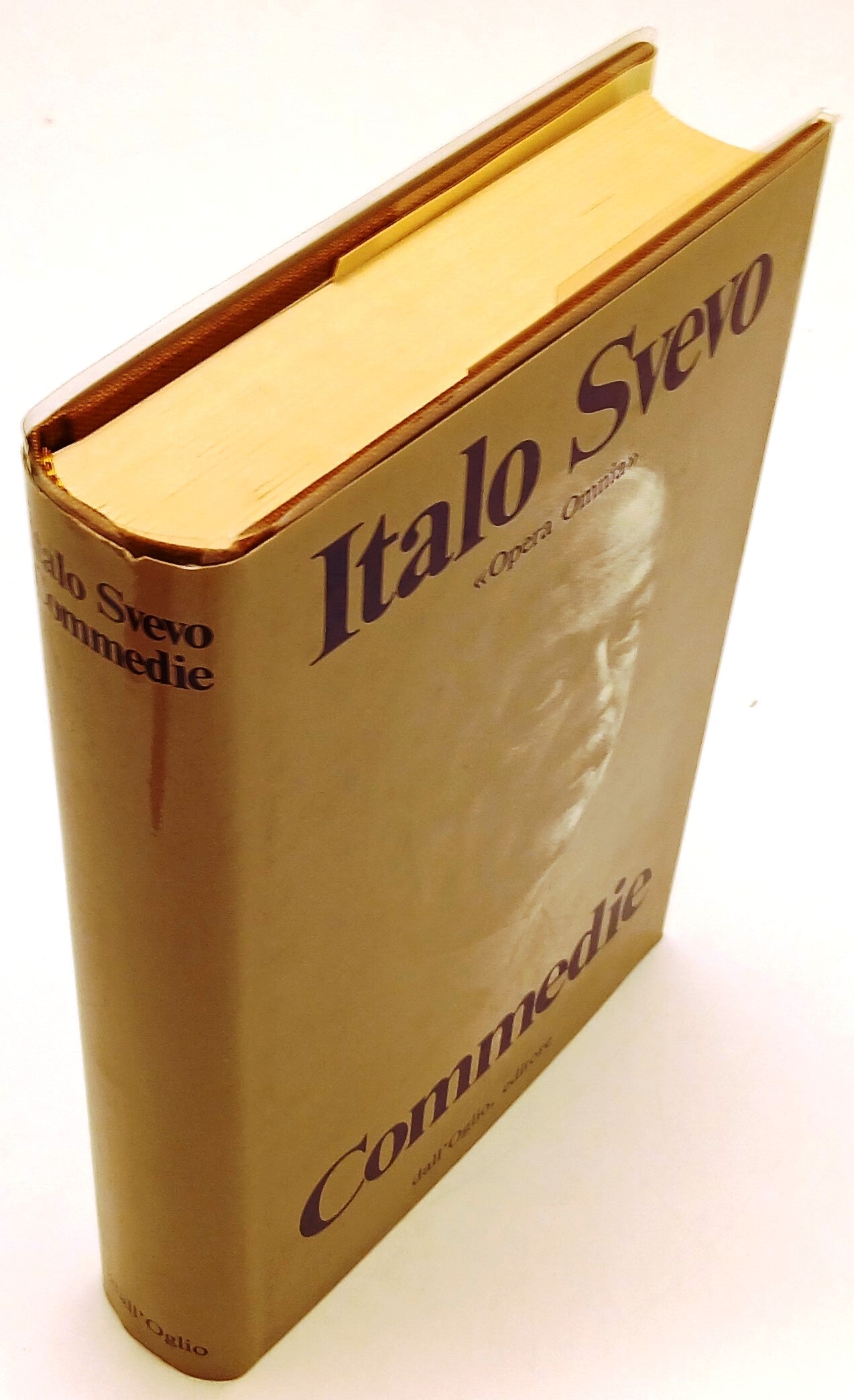 Opera Omnia volume IV Commedie - Italo Svevo - dall'Oglio