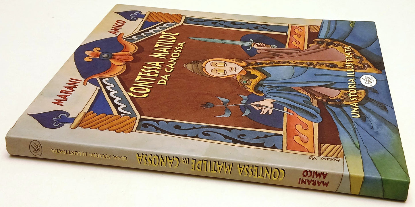 Contessa Matilde da Canossa - Marani Amico - AGE - 1a ed. 1995 - illustrato