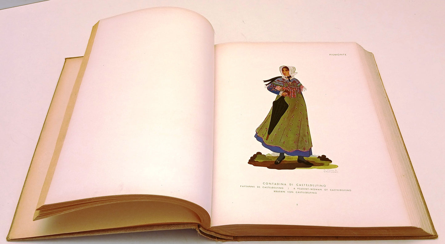 Il costume popolare in Italia - Emma Calderini - Sperling Kupfer - 1934 - YFS777