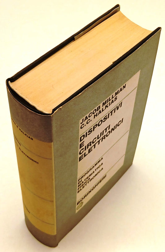 LZ- DISPOSITIVI E CIRCUITI ELETTRONICI- MILLMAN HALKIAS- BORINGHIERI- 1971-ZFS68