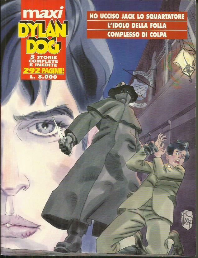 FB- DYLAN DOG MAXI N.2 HO UCCISO JACK LO SQUARTATORE-- BONELLI - 1999 - B - TBX