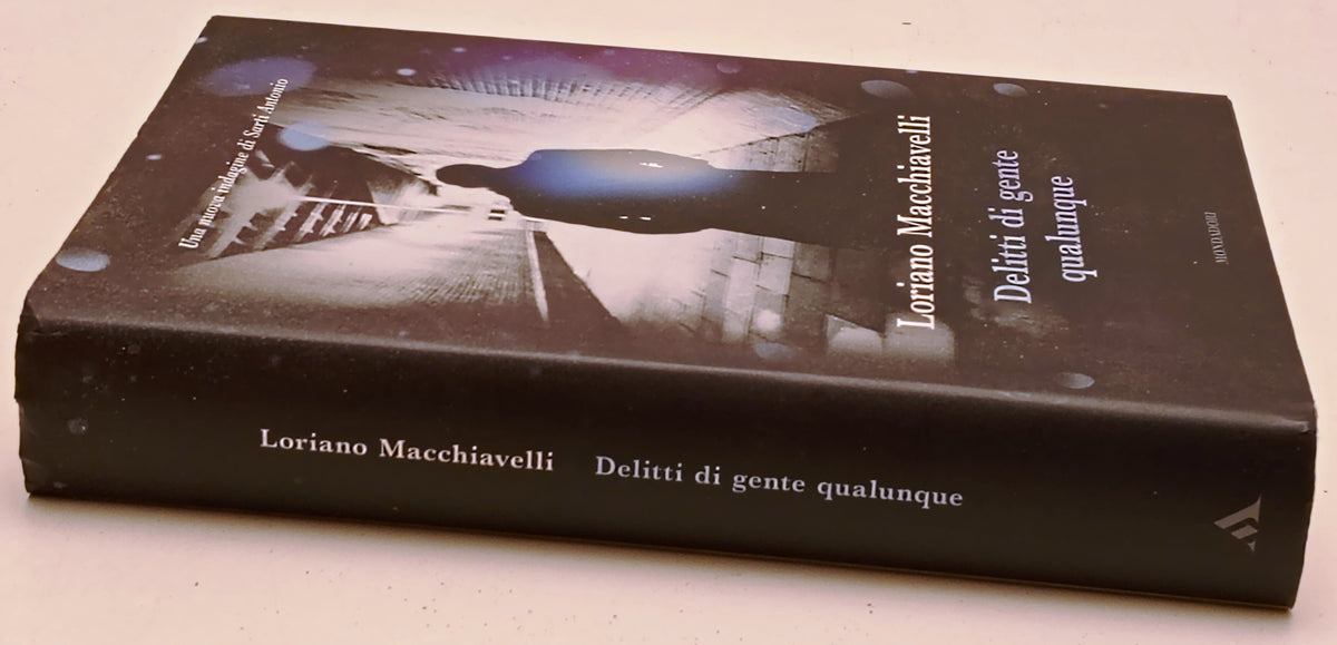 Delitti di gente qualunque- Loriano Macchiavelli- Mondadori Omnibus- 1a - ZFS283