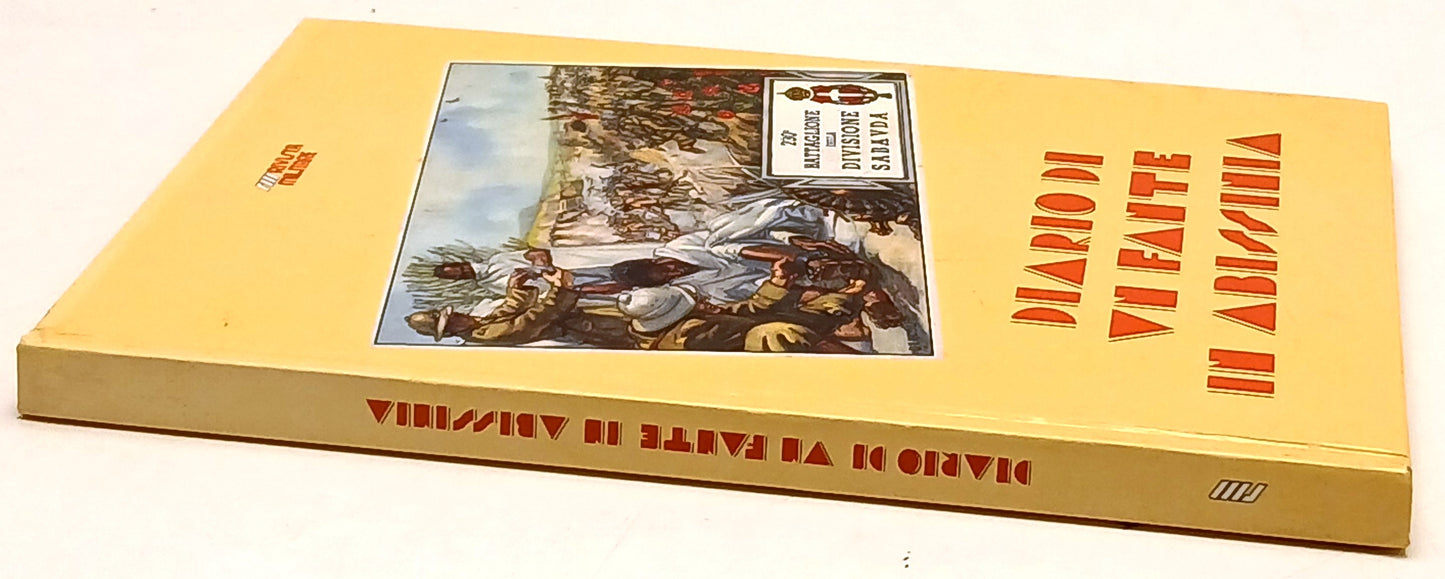 Diario di un fante in Abissinia - Rivista Militare- 1a ed.- ZFS243