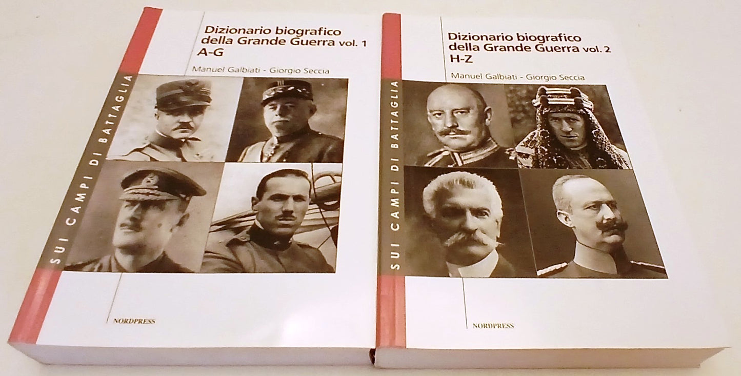 Dizionario Biografico Grande Guerra 2 volumi- Galbiati Seccia- Nordpress- ZFS251