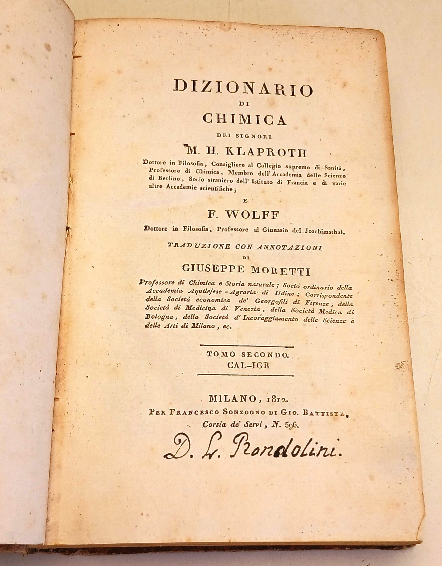 Dizionario di chimica Tomo Secondo - Klaproth Wolff - Sonzogno - 1812 - ZFS263
