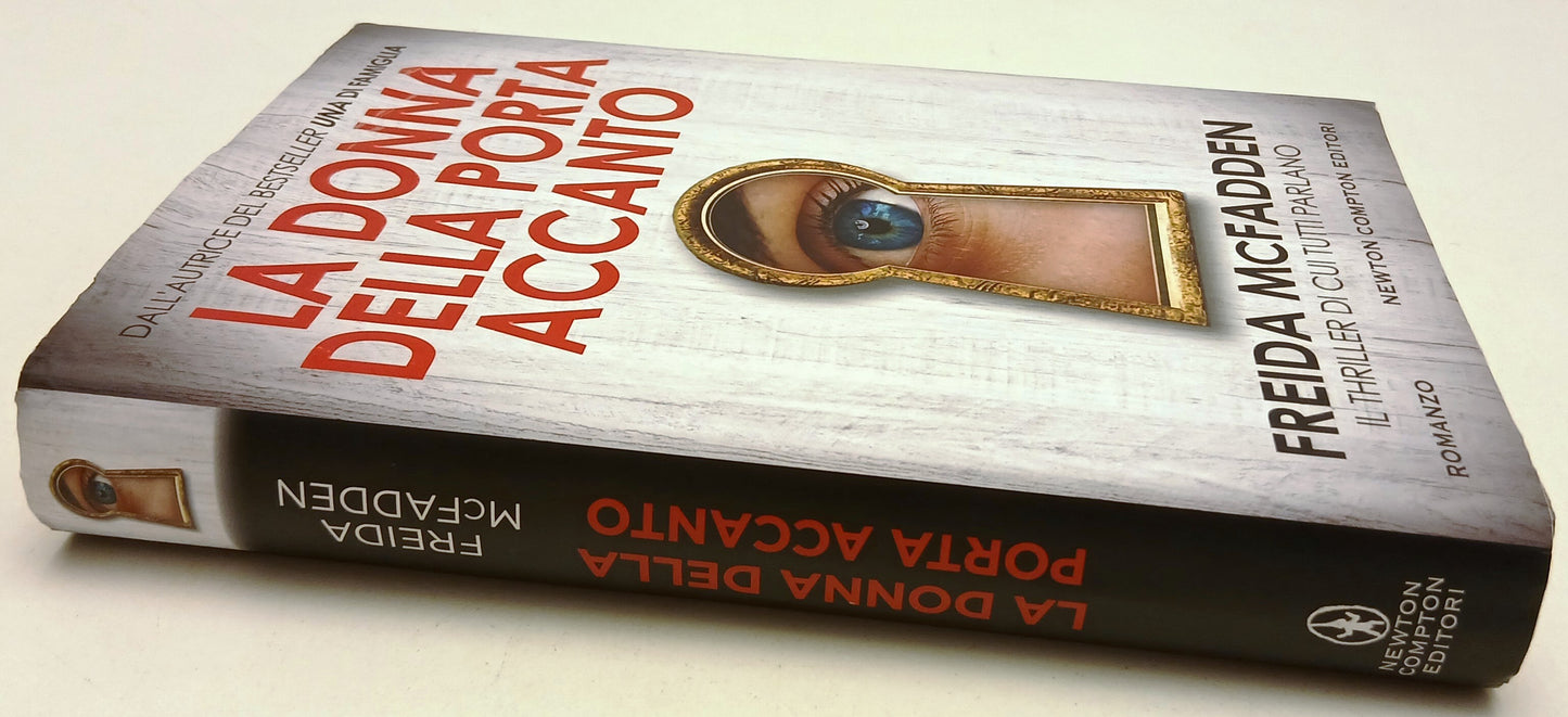 La donna della porta accanto - Freida McFadden - Newton - 1a ed. - ZFS88