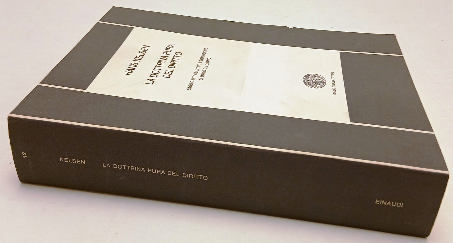 La dottrina pura del diritto - Kelsen- Einaudi Nuova biblioteca scientifica- 1a