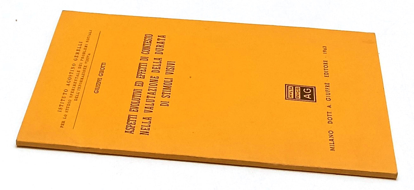 LQ- ASPETTI EVOLUTIVI EFFETTI VALUTAZIONE DURATA STIMOLI VISIVI- GIROTTI- YFS342