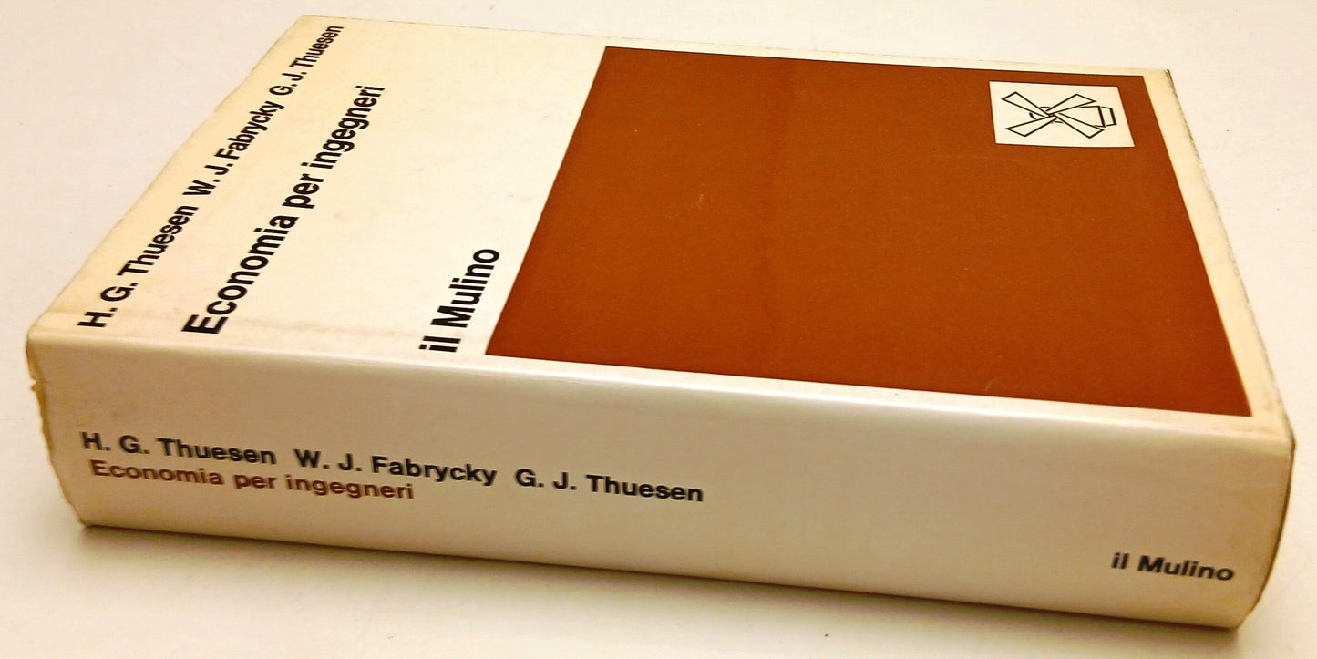 LZ- Economia per ingegneri - Thuesen Fabrycky- Il Mulino- 1a ed. 1974- CS- ZFS84