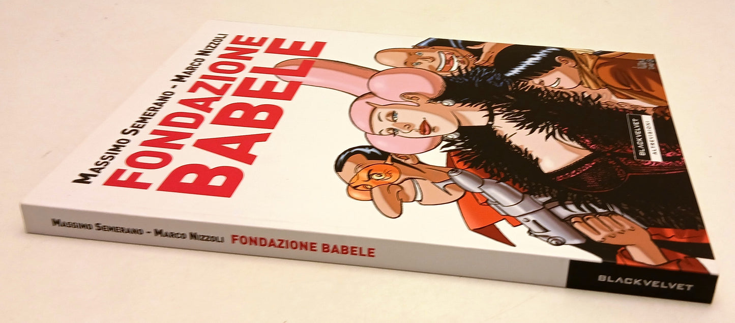 FV- FONDAZIONE BABELE- MASSIMO SEMERARO MARCO NIZZOLI- BLACKVELVET- 2008- B- Z25