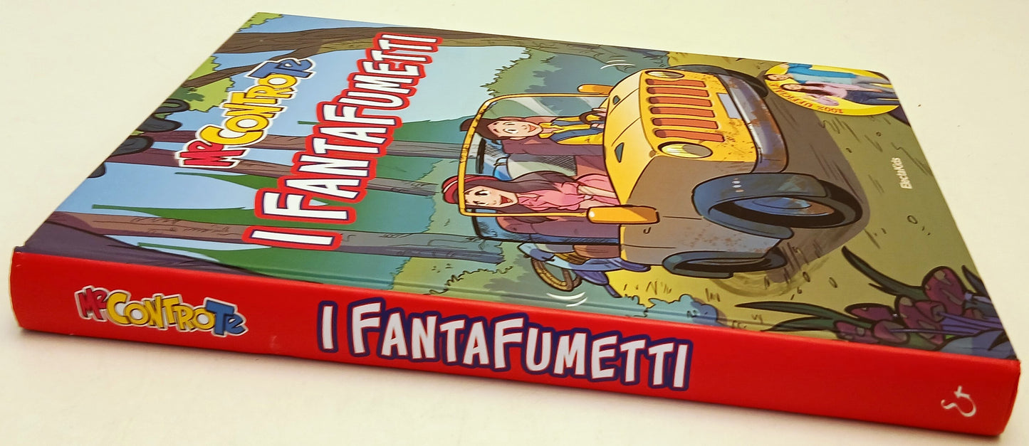 I Fantafumetti - Me contro te - Electa Kids - 1a ed. - a fumetti - YFS805