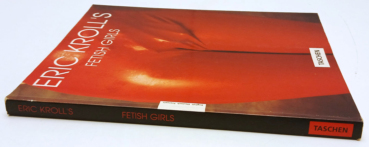 Fetish Girls - Eric Kroll's - Taschen - 1a ed. - YFS131