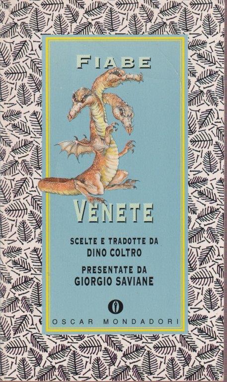 Fiabe Venete - Mondadori Oscar Varia - XFS