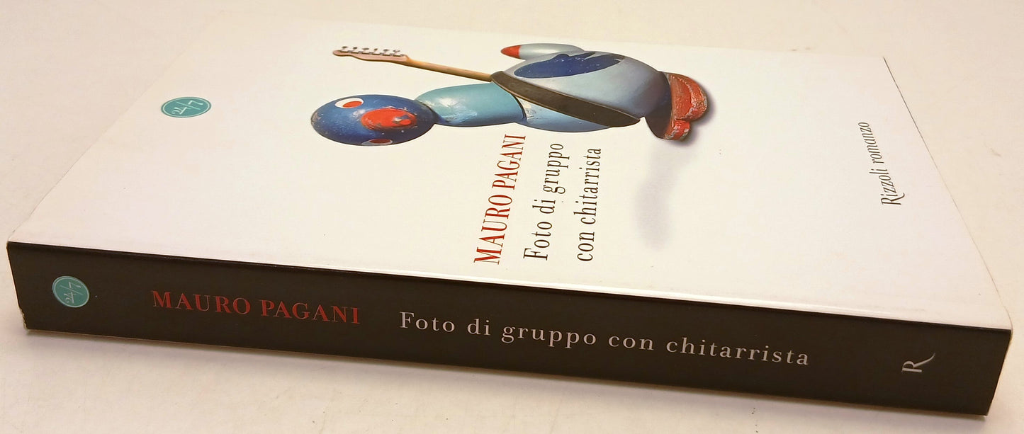 Foto di gruppo con chitarrista - Mauro Pagani - Rizzoli - 1a ed. - ZFS210