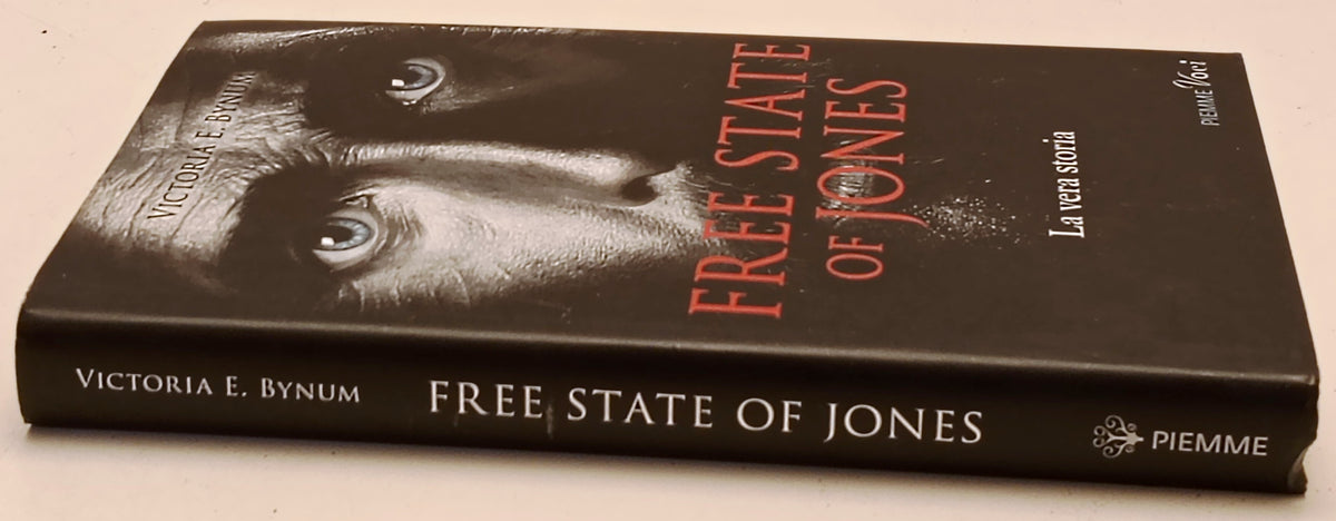 Free State of Jones Vera storia - Victoria E. Bynum- Piemme Voci- 1a ed.- ZFS286