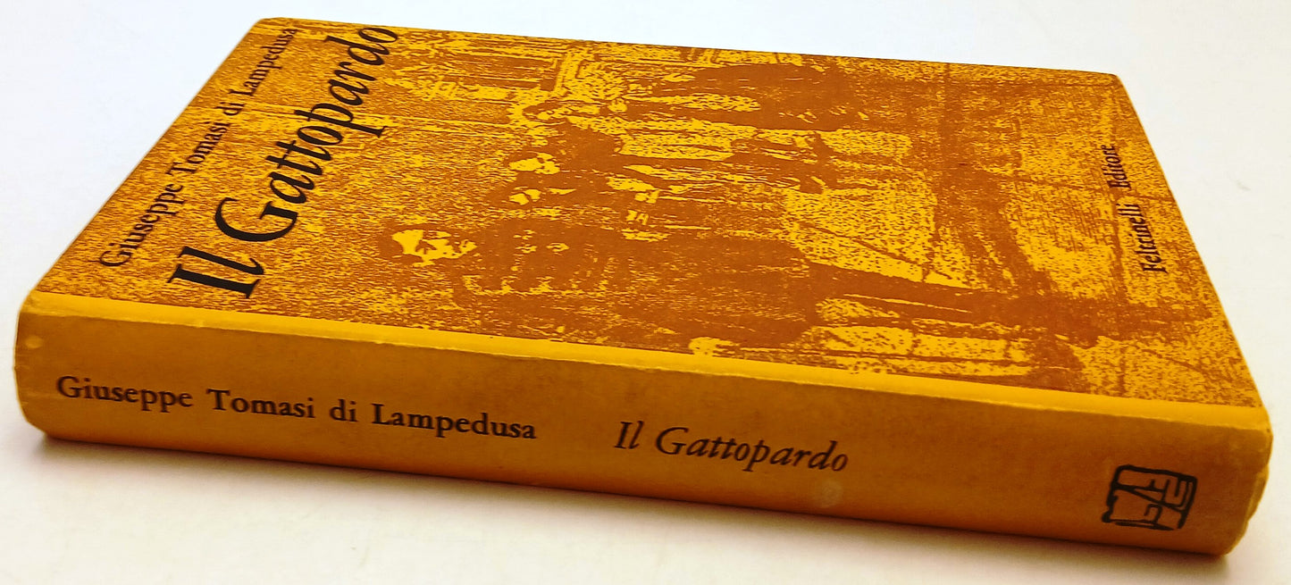Il Gattopardo - Giuseppe Tomasi di Lampedusa - Feltrinelli I Contemporanei - XFS